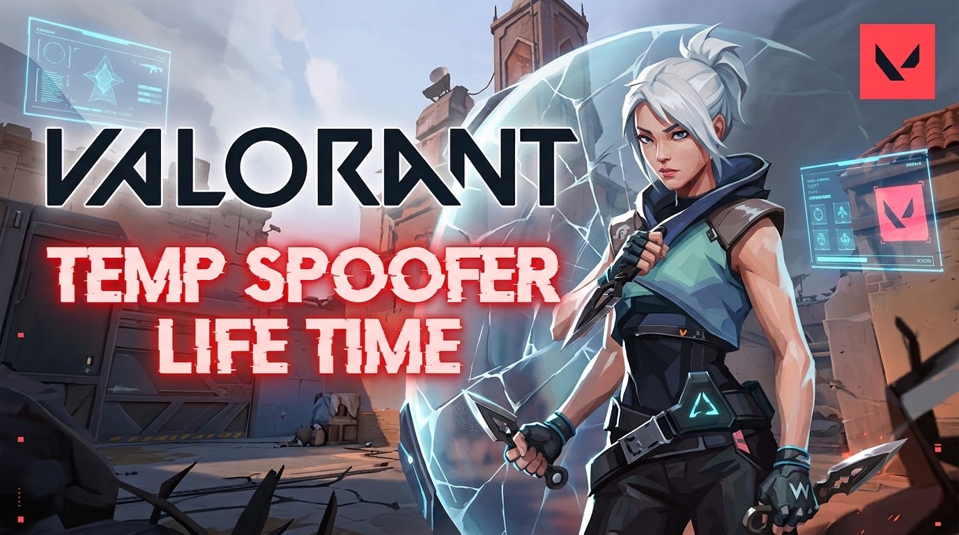 VALORANT TEMP SPOOFER LIFETIME